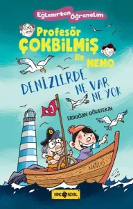 Denizlerde Ne Var Ne Yok / Profesör Çokbilmiş İle Memo 2