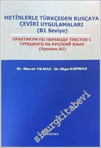 Metinlerle Türkçeden Rusçaya Çeviri Uygulamaları -         2023