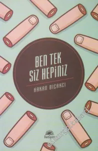 Ben Tek Siz Hepiniz -