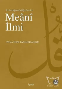 Kur'an Işığında Belagat Dersleri Meani İlmi