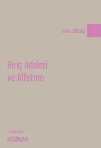Hınç Adaleti ve Affetme