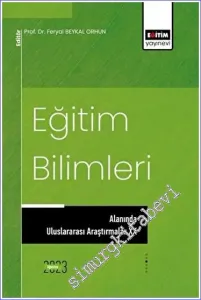 Eğitim Bilimleri Alanında Uluslararası Araştırmalar XX -         2023