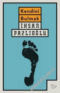 Kendini Bulmak -
