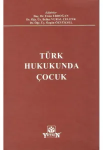 Türk Hukukunda Çocuk