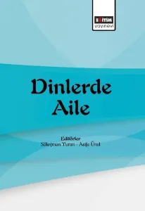 Dinlerde Aile