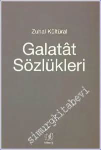 Galatat Sözlükleri  -
