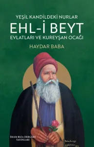 Ehl-i Beyt Evlatları ve Kureyşan Ocağı