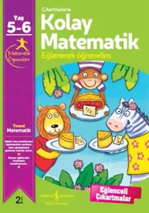 Çıkartmalarla Kolay Matematik (5-6 Yaş); Eğlenerek Öğrenelim