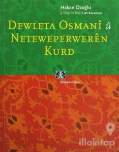 Dewleta Osmani û Neteweperweren Kurd