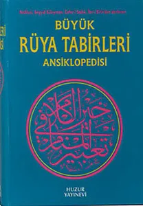 Büyük Rüya Tabirleri Ansiklopedisi (Ciltli, 2.Hamur)