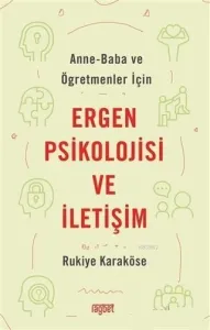 Ergen Psikolojisi Ve İletişim