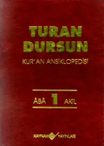 Kur'an Ansiklopedisi-1: Aba-Akıl
