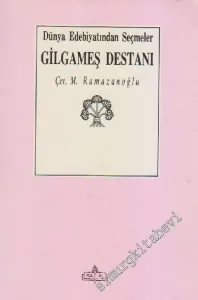 Gilgameş Destanı -