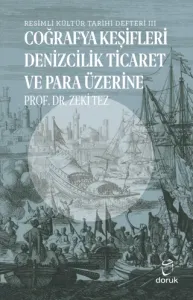 Coğrafya Keşifleri Denizcilik Ticaret ve Para Üzerine