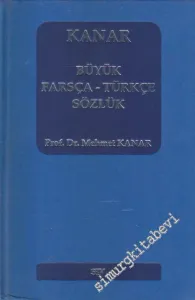 Büyük Farsça - Türkçe Sözlük CİLTLİ -