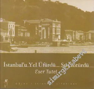 İstanbul'u Yel Üfürdü Su Götürdü -        2000