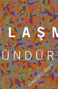 Karşılaşmalar ve Düşündürdükleri -         2015