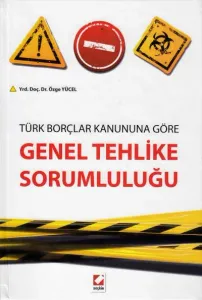 Genel Tehlike Sorumluluğu