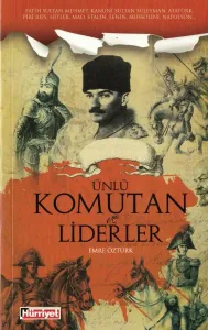 Ünlü Komutan ve Liderler
