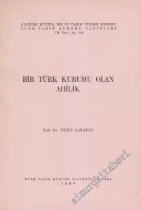 Bir Türk Kurumu Olan Ahilik -        1989