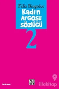 Kadın Argosu Sözlüğü 2