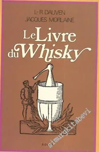 Le Livre du Whisky -