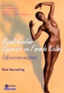 Kendi Kendine Egzersiz ve Formda Kalma - Self Exercises And Fitness