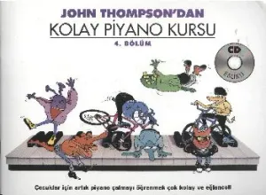 John Thompsonw'dan Kolay Piyano Kursu 4. Bölüm