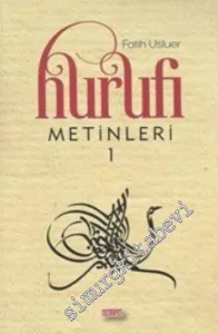 Hurufi Metinleri 1 -