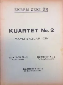 Kuartet No.2 / Ekrem Zeki Ün