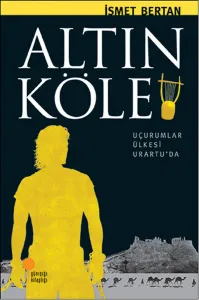 Altın Köle; Anadoluda Bir Zamanlar 7