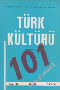 Türk Kültürü Aylık Dergi - Sayı: 101    IX  Mart