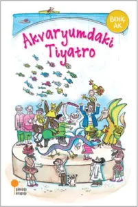 Akvaryumdaki Tiyatro
