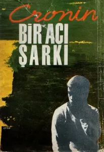 Bir Acı Şarkı - Ciltli Kitap - 1972 Basımı