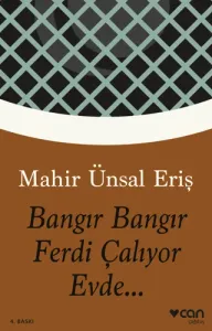 Bangır Bangır Ferdi Çalıyor Evde...