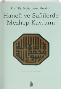 Hanefi ve Şafiilerde Mezhep Kavramı