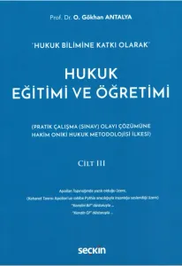 Hukuk Eğitimi ve Öğretimi Cilt III