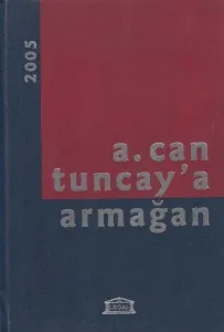 A. Can Tuncay' a Armağan
