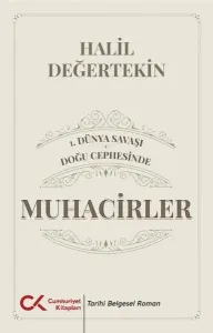 1.Dünya Savaşı - Doğu Cephesinde Muhacirler