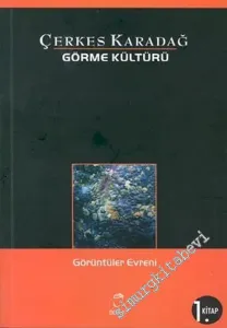 Görme Kültürü 1. Kitap: Görüntüler Evreni -         2003