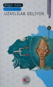 Uzaylılar Geliyor
