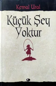 Küçük Şey Yoktur