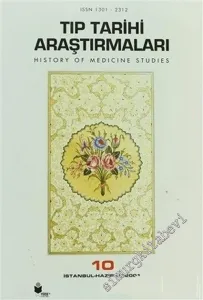 Tıp Tarihi Araştırmaları 10 = History of Medicine Studies 10 - 10      Haziran 2001