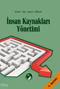 İnsan Kaynakları Yönetimi