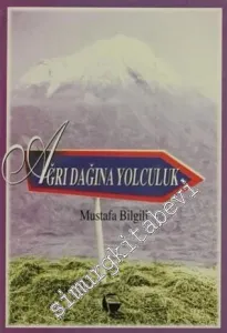 Ağrı Dağına Yolculuk -