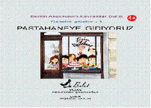 Pastaneye Gidiyoruz – Gezelim Görelim 3