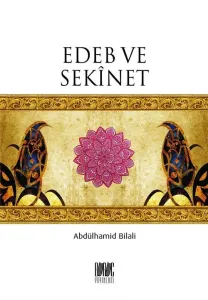 Edeb ve Sekinet