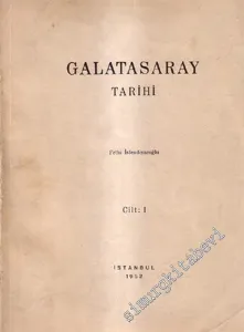Galatasaray Tarihi Cilt: 1 -        1952