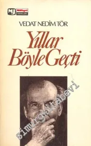 Yıllar Böyle Geçti -        1976