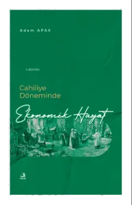 Cahiliye Döneminde Ekonomik Hayat